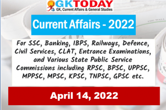 Daily Current Affairs Quiz : April 14, 2022