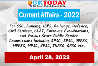 Daily Current Affairs Quiz : April 28, 2022