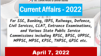 Daily Current Affairs Quiz : April 7, 2022