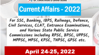 Daily Current Affairs Quiz : April 24-25, 2022