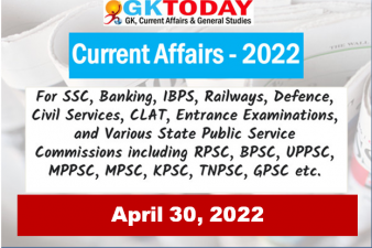 Daily Current Affairs Quiz : April 30, 2022
