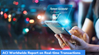 ACI Worldwide Report on Real-time Transactions