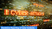 Mandatory Reporting of Cyber Incidents