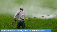 Nutrient Based Subsidy rates for P&K fertilizers
