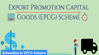 Relaxation in Export Promotion Capital Goods (EPCG) Scheme