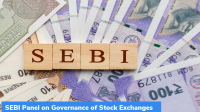 SEBI Panel on Governance of Stock Exchanges