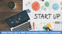 Indian Start-ups in WEF ‘Technological Pioneers Community’
