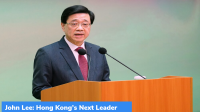 John Lee: Hong Kong’s Next Leader