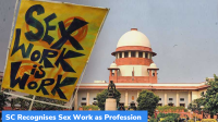 SC Recognises Sex Work as ‘Profession’