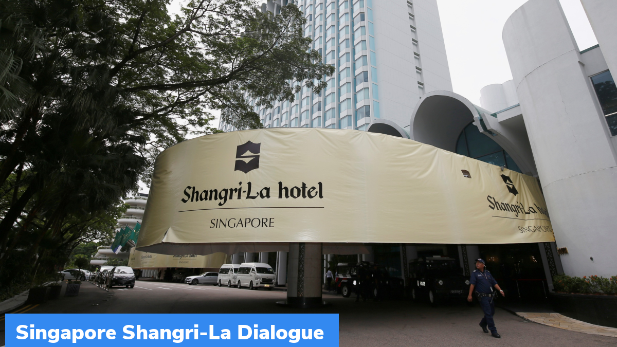 Singapore ShangriLa Dialogue What are important current affairs