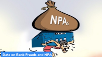 Recent Data on Bank Frauds and NPA