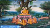 Dhammacakka Day 2022