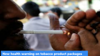 New health warning on Tobacco Product Packages
