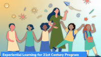 Experiential Learning for 21st Century Program