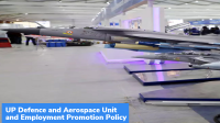 UP Defence and Aerospace Unit and Employment Promotion Policy