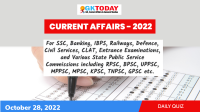 Daily Current Affairs Quiz : October 28, 2022
