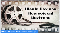 October 27: World Day for Audio-visual Heritage