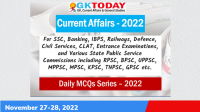 Daily Current Affairs Quiz : November 27-28, 2022