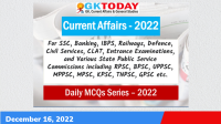 Daily Current Affairs Quiz : December 16, 2022