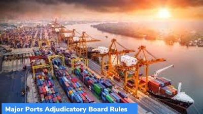 Major Ports Adjudicatory Board Rules, 2023