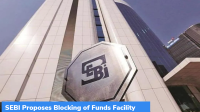 SEBI Proposes Blocking of Funds Facility
