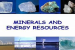 Marine resources: biotic, mineral and energy resources