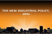 New Industrial Policies