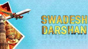 Swadesh Darshan 2.0 programme