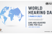 World Hearing Day 2023