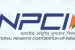 National Payments Corporation of India (NPCI)