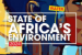 State of Africa’s Environment 2024