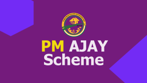 PM-AJAY Scheme
