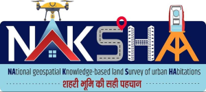 NAKSHA Programme Transforms Urban Land Records