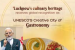 Lucknow Recognised as UNESCO Creative City of Gastronomy