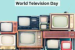World Television Day 2025