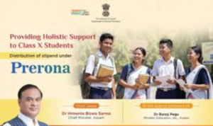 Assam’s Prerona Scheme for Class 10 Students