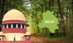 Statutory Delhi Ridge Board Constituted To Protect Capital’s Green Lungs