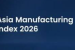 India Ranks Sixth in Asia Manufacturing Index 2026