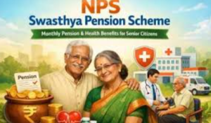 NPS Swasthya Pension Scheme: Who Should Opt In