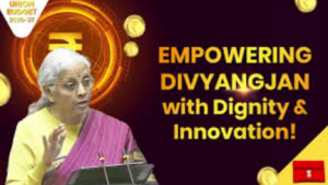 Budget 2026 Push for Divyangjan Empowerment
