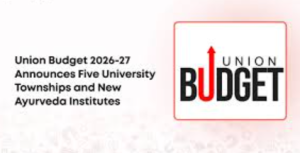 Five University Townships Announced in Education Budget 2026