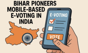 Bihar Showcases AI-Powered Remote E-Voting System