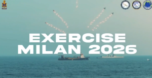Exercise MILAN 2026 Inaugurated in Visakhapatnam