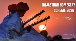 राजस्थान होमस्टे योजना 2026 से पर्यटन और ग्रामीण आय को मिलेगा प्रोत्साहन