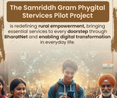 Samriddhi Kendra Launched Under BharatNet Rural Digital Initiative