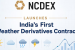 NCDEX Launches India’s First Weather Derivative Contract