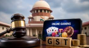 Supreme Court Upholds 28% GST on Online Gaming