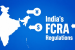 Centre Revises FCRA Rules for NGOs